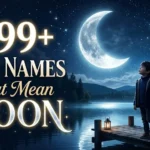 Names That Mean the Moon